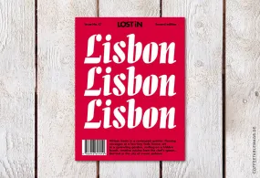 LOST iN City Guide – Issue 13 – Lisbon (Second Edition) LOST iN City Guide – Issue 13 – Lisbon (Second Edition)